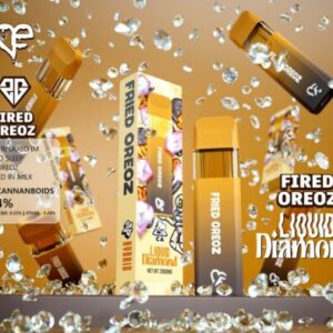 Fired Oreoz LIQUID DIAMOND